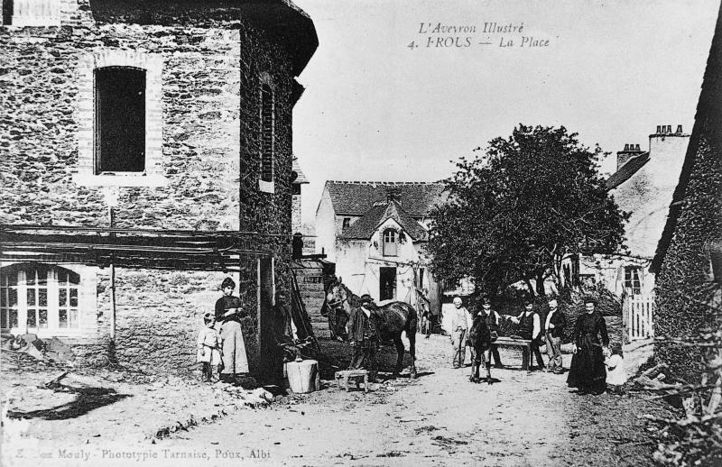 L'Aveyron Illustré 4. FROUS [FRONS] – La Place